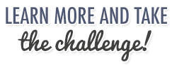 Learn more and take the challenge!